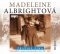 Pražská zima - Madeleine Albrightová, ...