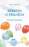 Příběhy o přáních pro potěchu duše - Pierre Franckh