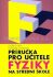 Příručka pro učitele fyziky na střední škole - Oldřich Lepil,Emanuel Svoboda