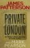 Private London - James Patterson