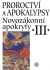 Proroctví a Apokalypsy III. - 