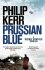 Prussian Blue, Bernie Gunther 12 - Philip Kerr
