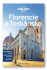 Florencie a Toskánsko - Lonely Planet - Nicola Williams,Belinda Dixon