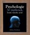 Psychologie - 50 myšlenek, které musíte znát - Adrian Furnham