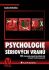Psychologie sériových vrahů - 200 skutečných případů brutálních činů sériových vrahů současnosti - Andrej Drbohlav