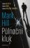Půlnoční kluk - Mark Hill