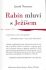 Rabín mluví s Ježíšem - Jacob Neusner