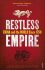 Restless Empire: China and the World Since 1750 - Odd Arne Westad