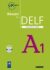 Réussir le DELF A1 Scolaire et Junior: Livre & CD - 