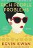 Rich People Problems : A Novel - Kevin Kwan