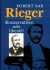 Rieger - Konzervativec nebo liberál? - Robert Sak