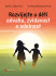 Rozvíjejte u dětí odvahu, zvídavost a odolnost - Daniel J. Siegel, ...
