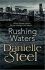 Rushing Waters - Danielle Steel