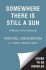Somewhere There Is Still a Sun - Michael Gruenbaum