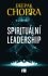 Spirituální leadership - Deepak Chopra