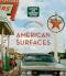 Stephen Shore: American Surfaces - Stephen Shore