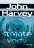 Stojaté vody - John Harvey
