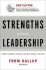 Strengths Based Leadership : Great Leaders, Teams, and Why People Follow - Tom Rath