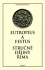 Stručné dějiny Říma - Rufius Festus, Eutropius