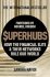 SuperHubs : How the Financial Elite and Their Networks Rule our World - Navidi Sandra