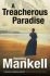 A Treacherous Paradise - Henning Mankell