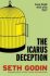 The Icarus Deception: How High Will You Fly? - Seth Godin