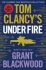 Tom Clancy´s Under Fire - Mark Greaney