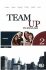 Team Up in English 2 Work Book + Student´s Audio CD (0-3-level version) - Smith, Cattunar, Morris, ...