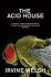 The Acid House - 