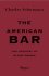 The American Bar: The Artistry of Mixing Drinks - Charles Schumann