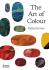 The Art of Colour: The History of Art in 39 Pigments - Kelly Grovier