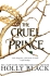 The Cruel Prince (The Folk of the Air) - Jeremy Black