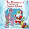 The Dinosaurs who met Santa Claus - Russell Punter