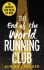 The End of the World Running Club - Adrian Walker