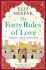 The Forty Rules of Love - Elif Shafaková