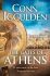 The Gates of Athens - Conn Iggulden