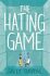 The Hating Game - Thorne Sally