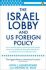 The Israel Lobby and US Foreign Policy - John J. Mearsheimer, ...
