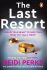 The Last Resort - Heidi Perksová