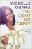 The Light We Carry: Overcoming In Uncertain Times - Michelle Obamová