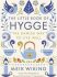 The Little Book of Hygge - The Danish Way to Live Well - Meik Wiking