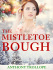 The Mistletoe Bough - Trollope Anthony