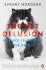 The Net Delusion : How Not to Liberate the World - Evgeny Morozov