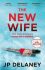 The New Wife - J. P. Delaney