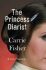 The Princess Diarist - Carrie Fisher