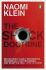 The Shock Doctrine - Naomi Kleinová