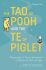 The Tao of Pooh & The Te of Piglet - Hoff Benjamin