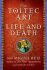 A Toltec Art of Life and Death - Don Miguel Ruiz,Barbara Emrys