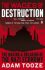 The Wages of Destruction: The Making and Breaking of the Nazi Economy - Adam Tooze