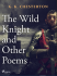 The Wild Knight and Other Poems - Gilbert Keith Chesterton